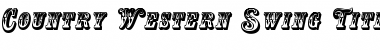 Download Country Western Swing Title Regular Font Title Preview
