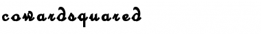 Download CowardSquared Regular Font Title Preview