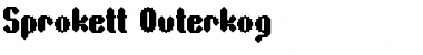 Download Sprokett Outerkog Regular Font