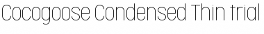 Download Cocogoose Condensed Trial Thin Font Title Preview