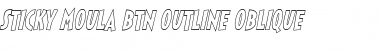 Download Sticky Moula BTN Outline Oblique Font