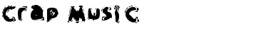 Download Crap Music Regular Font Title Preview