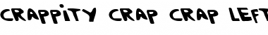Download Crappity-Crap-Crap Leftalic Leftalic Font Title Preview