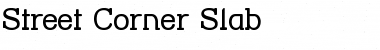 Download Street Corner Slab Regular Font
