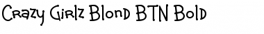Download Crazy Girlz Blond BTN Bold Font Title Preview