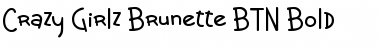 Download Crazy Girlz Brunette BTN Bold Font Title Preview