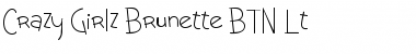 Download Crazy Girlz Brunette BTN Lt Regular Font Title Preview