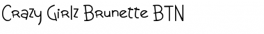 Download Crazy Girlz Brunette BTN Regular Font Title Preview