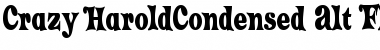 Download Crazy HaroldCondensed Alt Flare Regular Font Title Preview