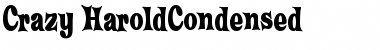 Download Crazy HaroldCondensed Regular Font Title Preview