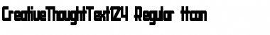 Download CreativeThoughtText124 Regular Font Title Preview