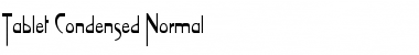Download TabletCondensed Normal Font