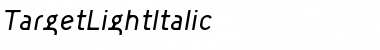 Download TargetLightItalic Regular Font