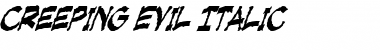 Download Creeping Evil Italic Font Title Preview