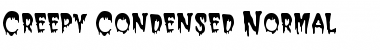 Download CreepyCondensed Normal Font Title Preview