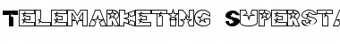 Download Telemarketing Superstar Regular Font Title Preview