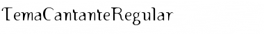 Download TemaCantanteRegular Regular Font Title Preview