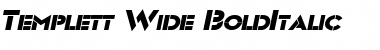 Download Templett Wide BoldItalic Font Title Preview