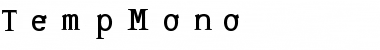 Download TempMono Medium Font Title Preview
