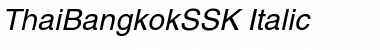 Download ThaiBangkokSSK Italic Font Title Preview
