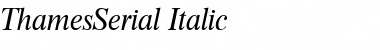 Download ThamesSerial Italic Font