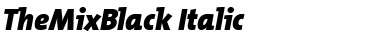 Download TheMixBlack Roman Italic Font