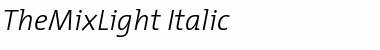 Download TheMixLight Roman Italic Font