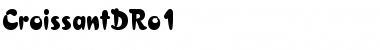 Download CroissantDRo1 Regular Font Title Preview