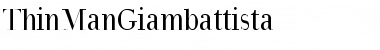 Download ThinManGiambattista Regular Font