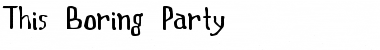 Download This Boring Party Regular Font