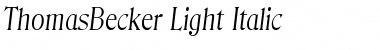Download ThomasBecker-Light Italic Font