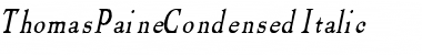 Download ThomasPaineCondensed Italic Font