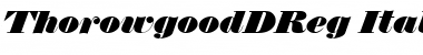 Download ThorowgoodDReg Italic Font