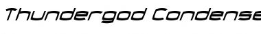 Download Thundergod Condensed Italic Condensed Italic Font