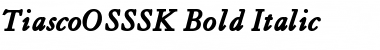 Download TiascoOSSSK Bold Italic Font