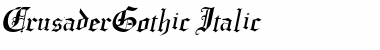 Download CrusaderGothic Italic Font Title Preview