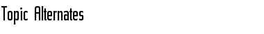 Download Topic Alternates Regular Font Title Preview