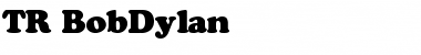 Download TR BobDylan Regular Font