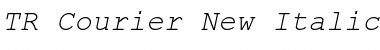 Download TR Courier New Italic Font Title Preview