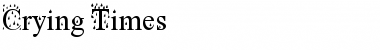 Download Crying Times Regular Font Title Preview