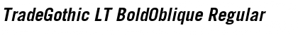 Download TradeGothic LT BoldOblique Regular Font