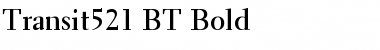 Download Transit521 BT Bold Font