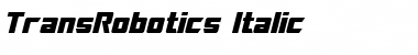 Download TransRobotics Italic Font