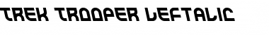 Download Trek Trooper Leftalic Italic Font