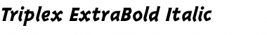 Download Triplex-ExtraBold Extra BoldItalic Font