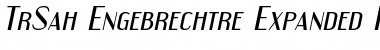 Download TrSah Engebrechtre Expanded Italic Font Title Preview