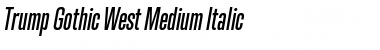 Download Trump Gothic West Medium Italic Font