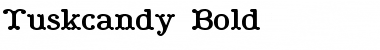 Download Tuskcandy Bold Font Title Preview