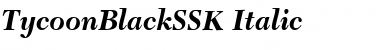 Download TycoonBlackSSK Italic Font Title Preview