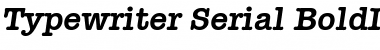 Download Typewriter-Serial BoldItalic Font Title Preview